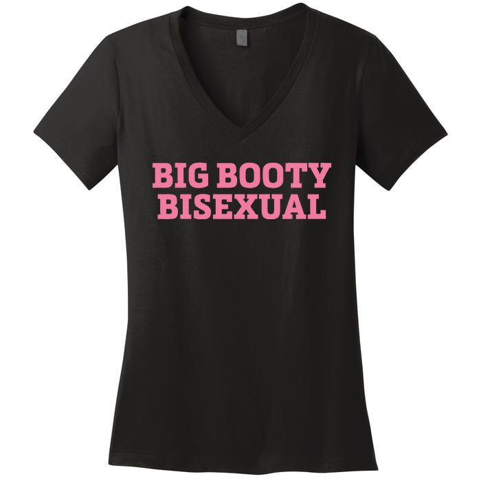 Big Booty Bisexual Funny Lgbtq Pride Month Women's V-Neck T-Shirt