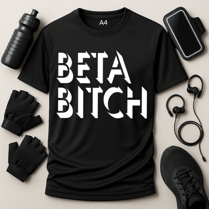 Beta Bitch Cooling Performance Crew T-Shirt