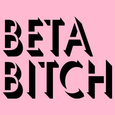Beta Bitch T-Shirt