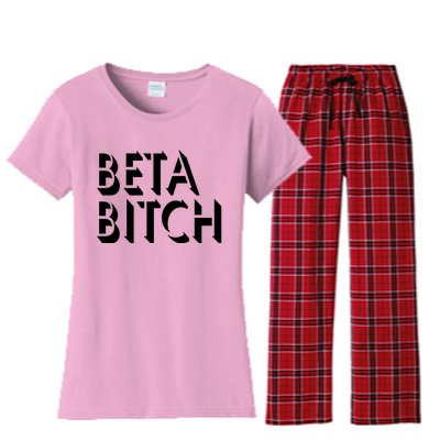 Beta Bitch Women's Flannel Pajama Set