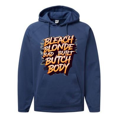 Bleach Blonde Bad Build Butch Body Funny Drama Funny Gift Performance Fleece Hoodie