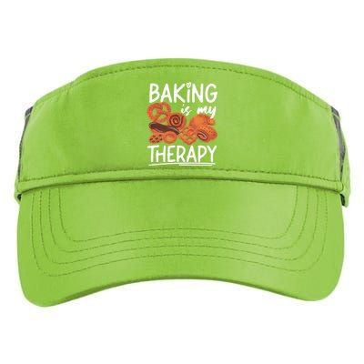 Bake Baking Bread Cookie Baking Is My Therapy Gift Adult Drive Performance Visor