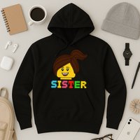 Building Bricks Blocks Sister Master Builder Family Matching Hoodie