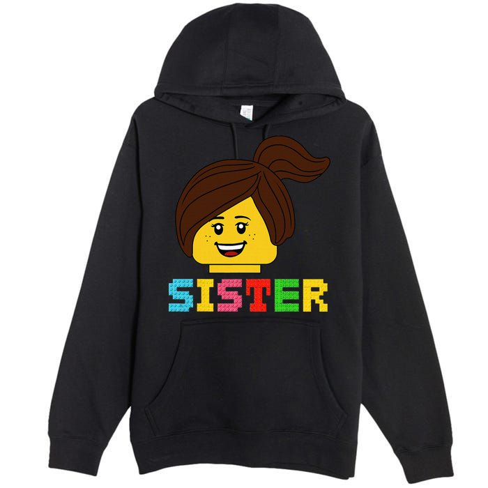 Building Bricks Blocks Sister Master Builder Family Matching Premium Pullover Hoodie