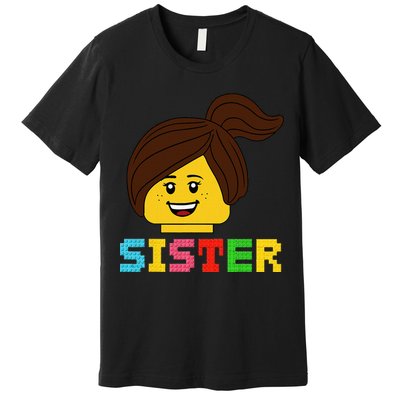 Building Bricks Blocks Sister Master Builder Family Matching Premium T-Shirt