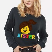 Building Bricks Blocks Sister Master Builder Family Matching Cropped Pullover Crew