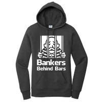 Bankers Behind Bars Bad For America Shitibank Were Felons Crooks Women's Pullover Hoodie