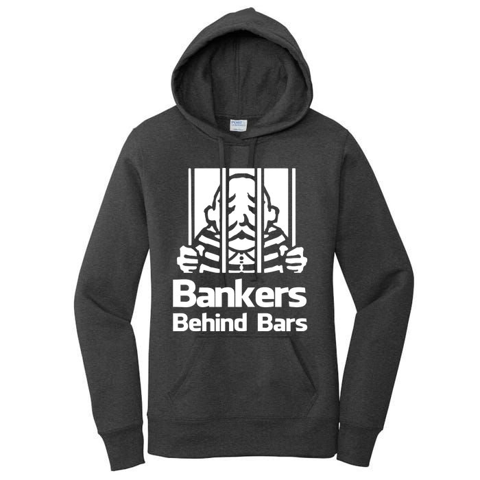 Bankers Behind Bars Bad For America Shitibank Were Felons Crooks Women's Pullover Hoodie