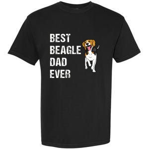 Beagle Best Beagle Dad Ever Garment-Dyed Heavyweight T-Shirt