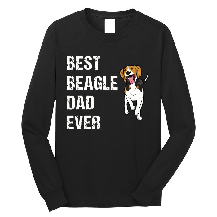 Beagle Best Beagle Dad Ever Long Sleeve Shirt