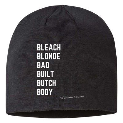 Bleach Blond Bad Built Butch Body Sustainable Beanie