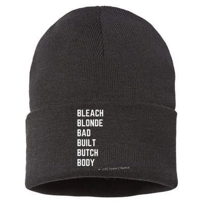 Bleach Blond Bad Built Butch Body Sustainable Knit Beanie