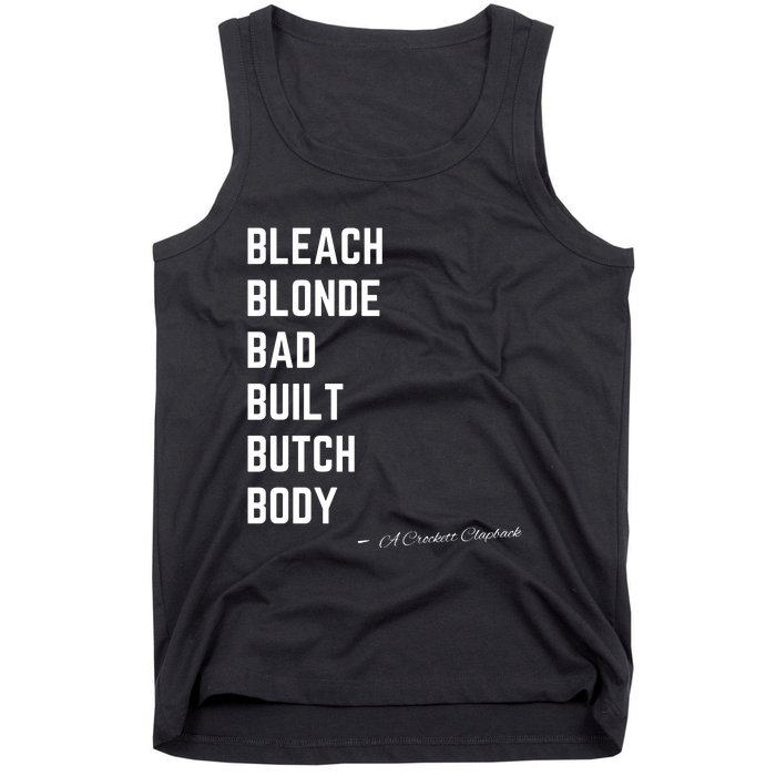 Bleach Blond Bad Built Butch Body Tank Top