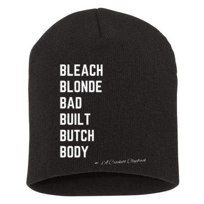 Bleach Blond Bad Built Butch Body Short Acrylic Beanie