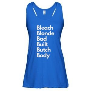 Bleach Blonde Bad Built Butch Body Ladies Essential Flowy Tank