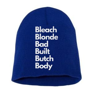 Bleach Blonde Bad Built Butch Body Short Acrylic Beanie