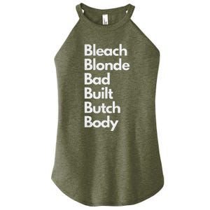 Bleach Blonde Bad Built Butch Body Women's Perfect Tri Rocker Tank