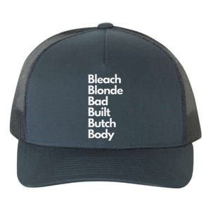 Bleach Blonde Bad Built Butch Body Yupoong Adult 5-Panel Trucker Hat