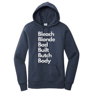 Bleach Blonde Bad Built Butch Body Women's Pullover Hoodie