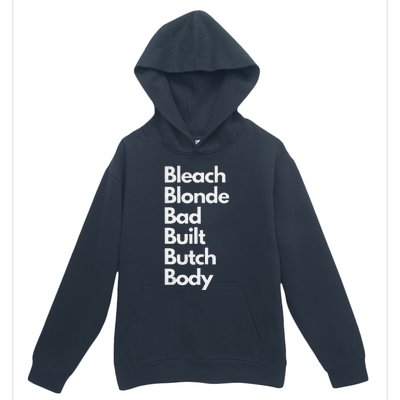 Bleach Blonde Bad Built Butch Body Urban Pullover Hoodie