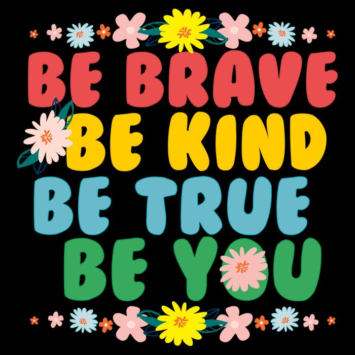 Be Brave Be Kind Be True Be You Flexfit Unipanel Trucker Cap