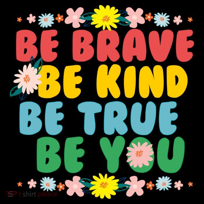 Be Brave Be Kind Be True Be You Impact Tech Backpack