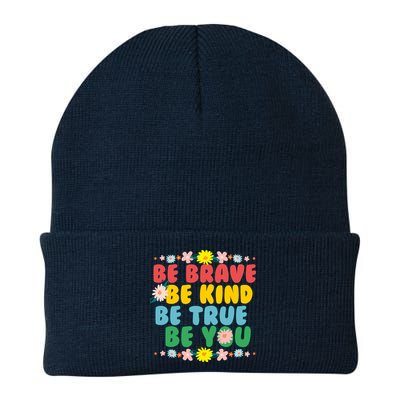 Be Brave Be Kind Be True Be You Beanie