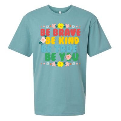 Be Brave Be Kind Be True Be You Sueded Cloud Jersey T-Shirt