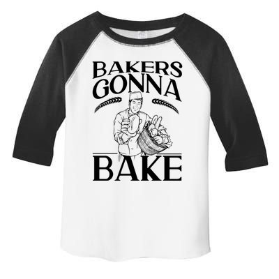 Bake Baking Bread Bakers Gonna Bake Gift Toddler Fine Jersey T-Shirt