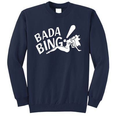 Bada Bing Tall Sweatshirt