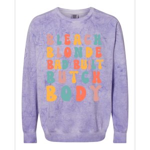 Bleach Blonde Bad Built Great Gift Colorblast Crewneck Sweatshirt