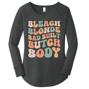 Bleach Blonde Bad Built Butch Body Women's Perfect Tri Tunic Long Sleeve Shirt