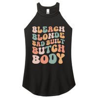 Bleach Blonde Bad Built Butch Body Women's Perfect Tri Rocker Tank