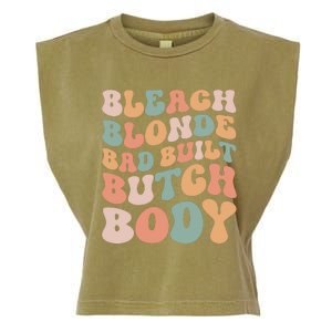 Bleach Blonde Bad Built Butch Body Garment-Dyed Women's Muscle Tee