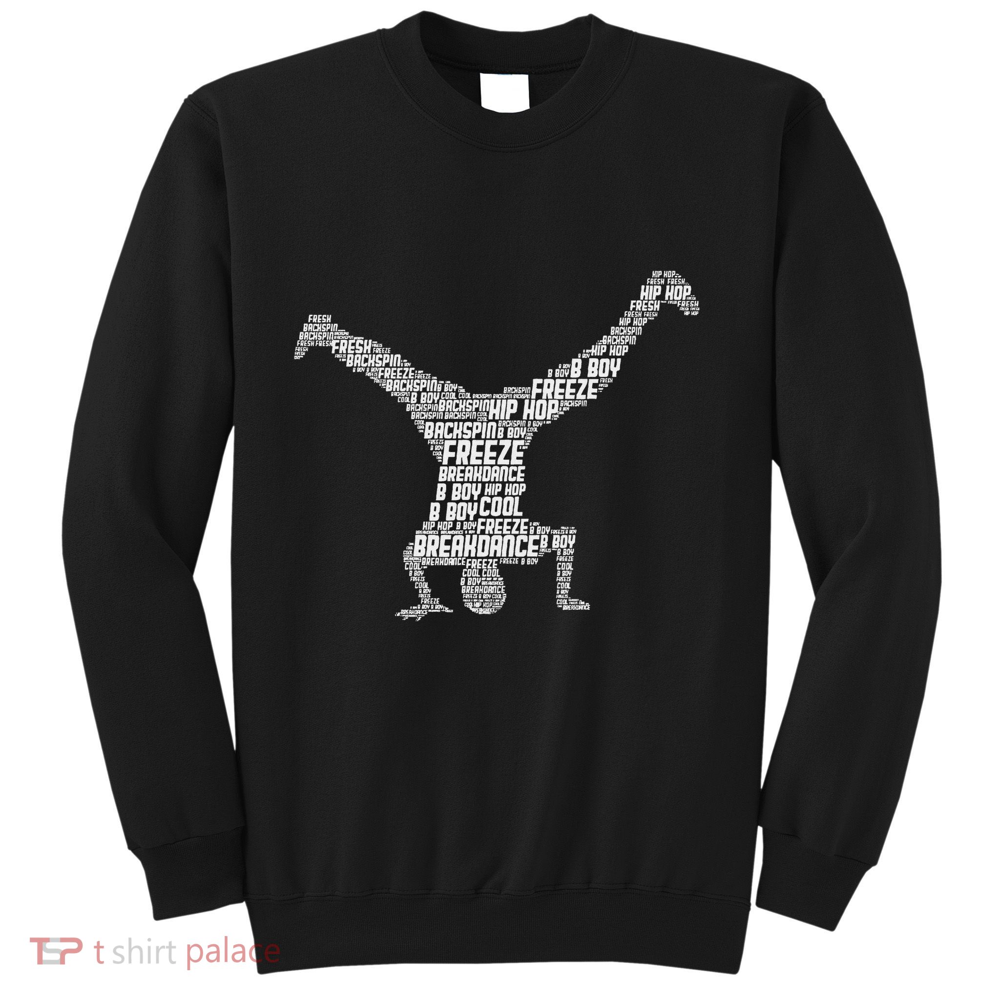 Breakdance Breakdancer Breakdancing Sweatshirt
