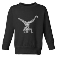 Breakdance Breakdancer Breakdancing Toddler Sweatshirt