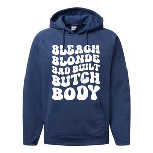 Bleach Blonde Bad Built Butch Body Performance Fleece Hoodie