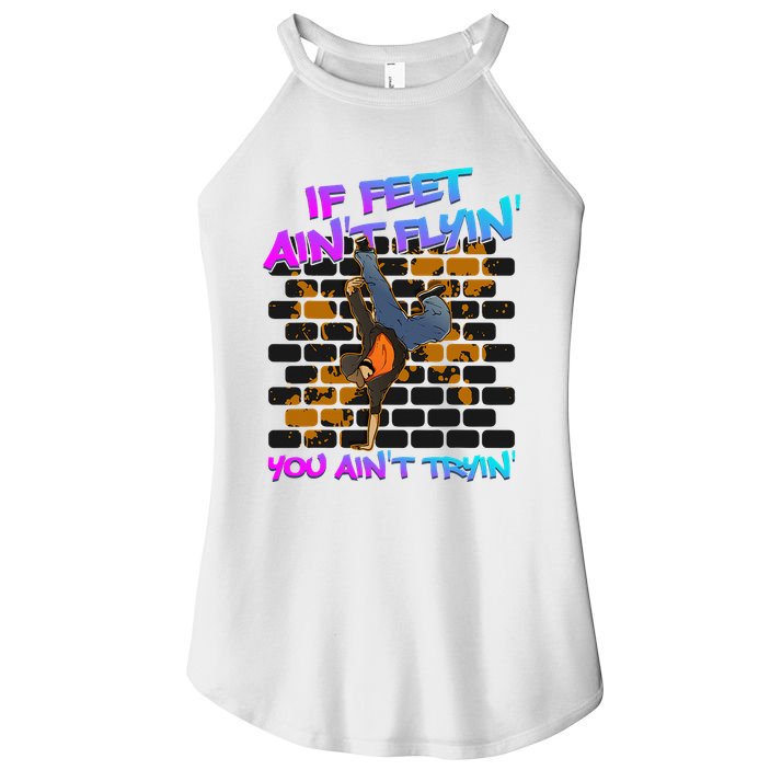 Breakdancing B Boy Hi Phop Dance Break Dancers Breakdance Women's Perfect Tri Rocker Tank