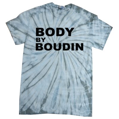 Body By Boudin  Louisiana Cajun Food Souvenir Tie-Dye T-Shirt