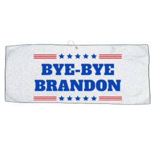 Bye Bye Brandon Funny 2024 Presidential Race Sarcasm Slogan Large Microfiber Waffle Golf Towel