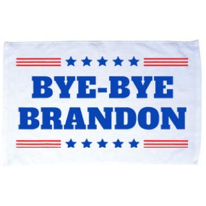 Bye Bye Brandon Funny 2024 Presidential Race Sarcasm Slogan Microfiber Hand Towel