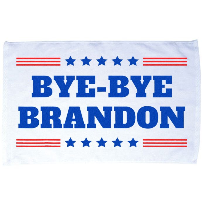 Bye Bye Brandon Funny 2024 Presidential Race Sarcasm Slogan Microfiber Hand Towel