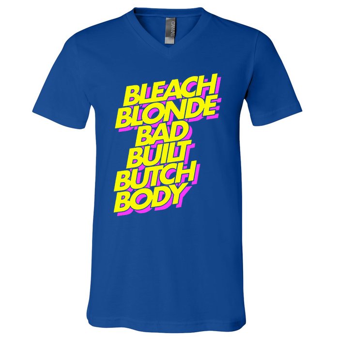 Bleach Blonde Bad Built Butch Body Anti Maga V-Neck T-Shirt