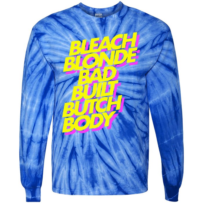 Bleach Blonde Bad Built Butch Body Anti Maga Tie-Dye Long Sleeve Shirt