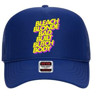 Bleach Blonde Bad Built Butch Body Anti Maga High Crown Mesh Back Trucker Hat