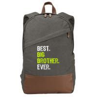 Best Big Brother Ever Nager Older Sibling For Cotton Canvas Backpack
