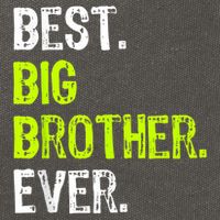 Best Big Brother Ever Nager Older Sibling For Cotton Canvas Backpack