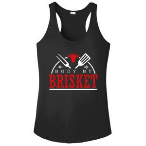 Body By Brisket Gift Funny Bbq Smoker And Grilling Gift Ladies PosiCharge Competitor Racerback Tank