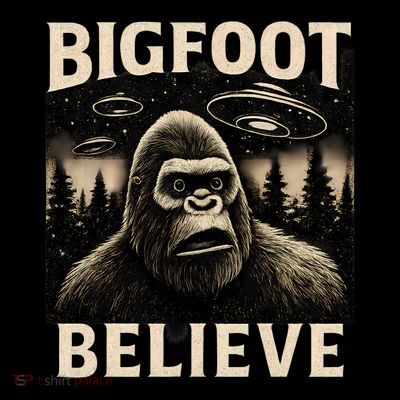 Bigfoot Believe T-Shirt