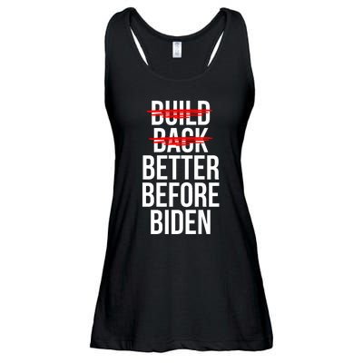 Better Before Biden Funny Anti Joe Biden Saying Sarcasm Ladies Essential Flowy Tank